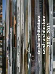 Česká architektura 2010-2011