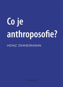 Co je anthroposofie?